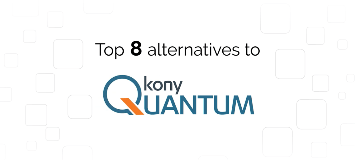 Kony Quantum Alternatives: Top 8 Providers