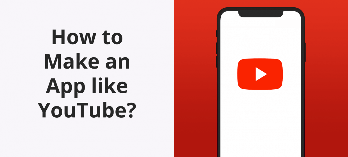 How to Create a YouTube App Clone?