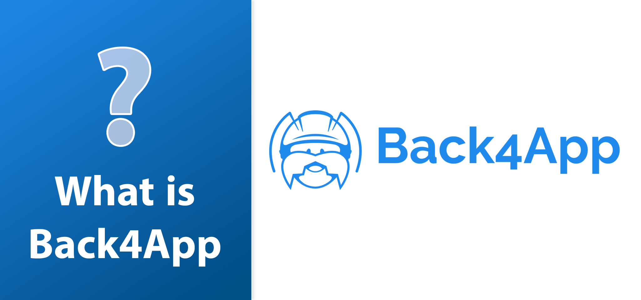 what-is-back4app | Your Application's Backend, Simplified