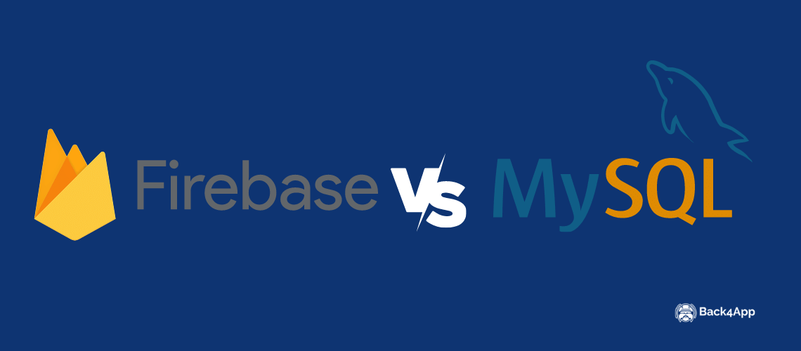 Firebase Database vs. MySQL