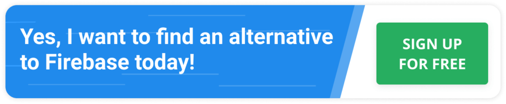 Firebase Alternative Today