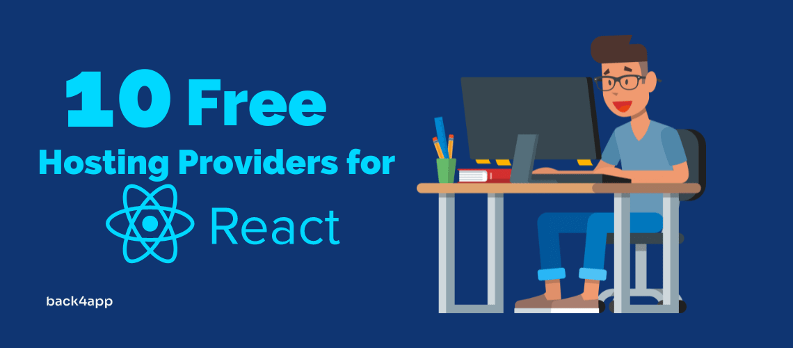 Top 10 Free Hosting Providers for Your React App