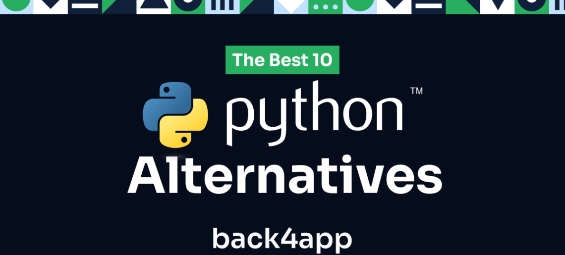 Top 10 Python Alternatives