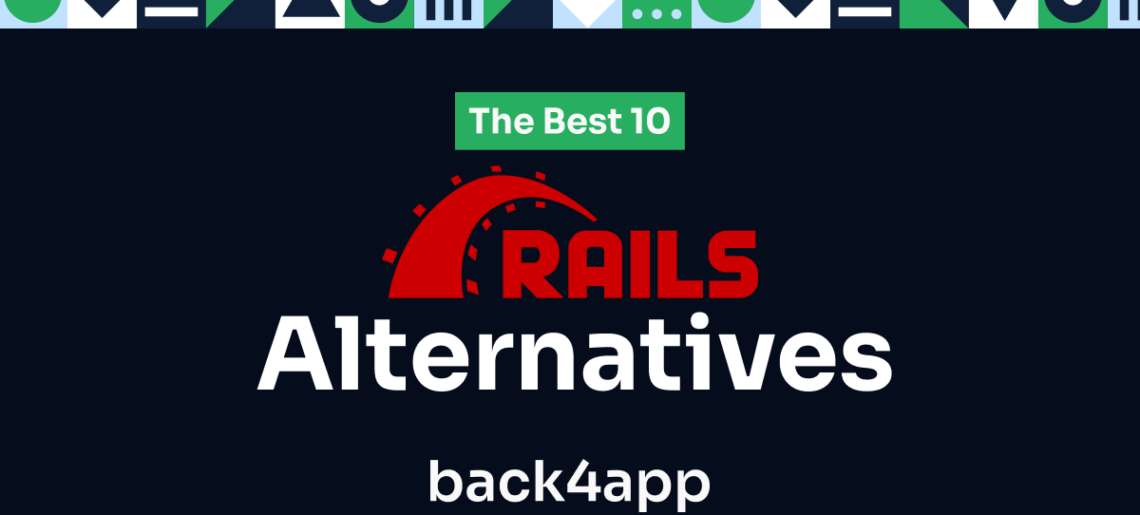 Top 10 Ruby on Rails Alternatives