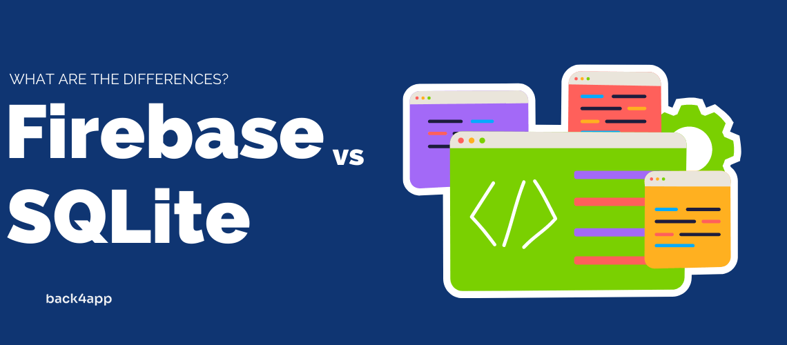 Firebase vs SQLite – What are the differences?