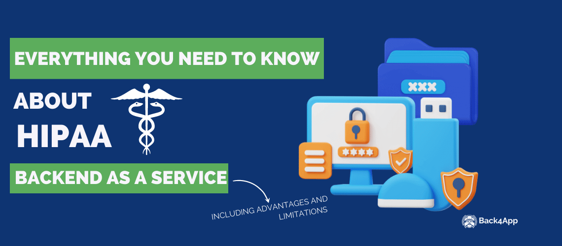 HIPAA Backend as a Service