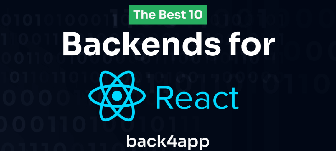 The Best 10 Backends For React!