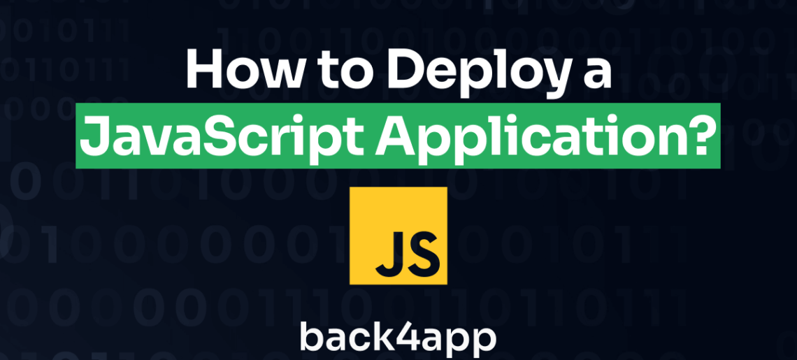 How to Deploy a JavaScript Application?