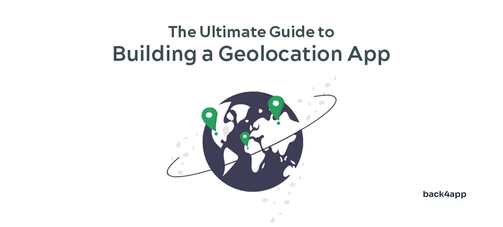 Back4app Geolocation App Cover