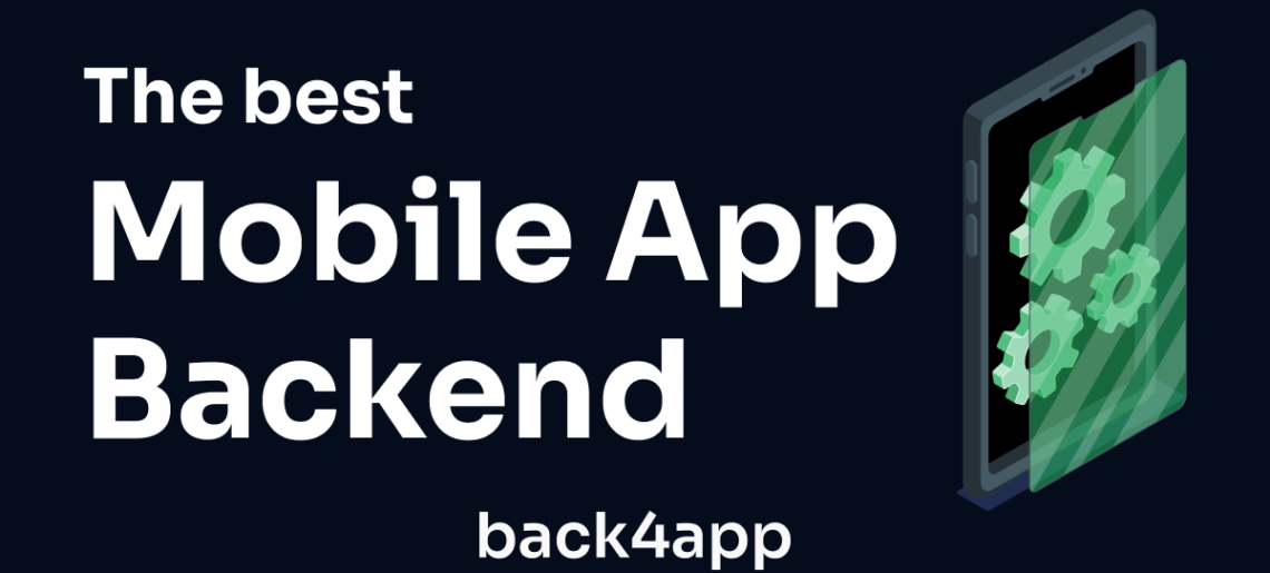 <a></a><strong>The Best Mobile App Backend</strong>