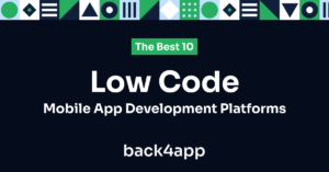 The 10 Best Low Code Mobile App Development Platforms