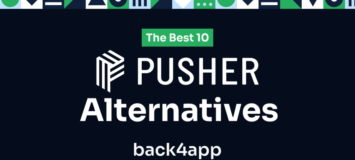Top 10 Alternatives to Pusher