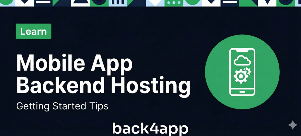 Mobile App Backend Hosting